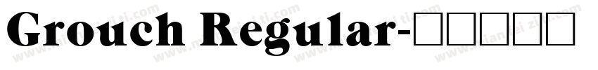 Grouch Regular字体转换